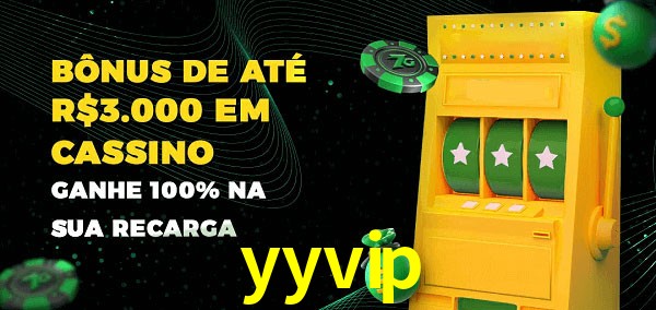 yyvip melhor bônus de depósito